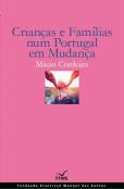 Crianças e Famílias num Portugal em Mudança