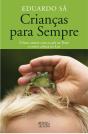 Crianças para Sempre - Preview