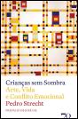 Crianças sem Sombra - Preview