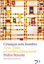 Crianças Sem Sombra - Preview