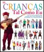Crianças Tal como Eu - Preview