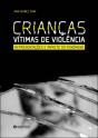 Crianças Vítimas de Violência - Preview