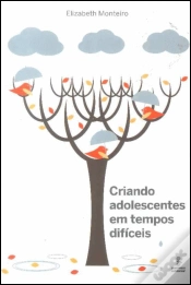 Capa do artigo Criando Adolescentes em Tempos Difíceis