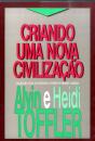 Criando uma Nova Civilização - Preview