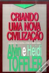 Criando uma Nova Civilização