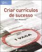 Criar currículos de sucesso - Preview