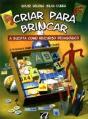 Criar para Brincar - Preview