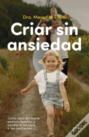 Capa do artigo Criar Sin Ansiedad
