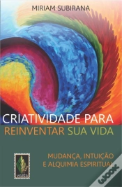 Capa do artigo Criatividade para Reinventar sua Vida