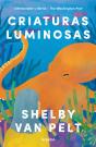 Criaturas Luminosas - Preview