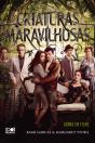 Criaturas Maravilhosas - Preview