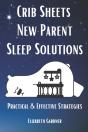 Crib Sheets New Parent Sleep Solutions - Preview