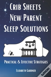 Capa do artigo Crib Sheets New Parent Sleep Solutions