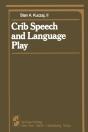 Crib Speech And Language Play - Preview