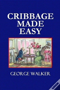 Capa do artigo Cribbage Made Easy  -  The Cribbage Player'S Textbook