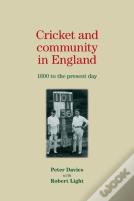 Cricket And Community In England