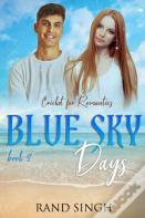 Cricket For Romantics Book 2