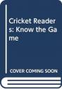 Cricket Readers: Know The Game - Preview