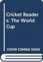 Cricket Readers: The World Cup - Preview