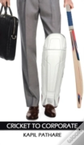 Cricket To Corporate