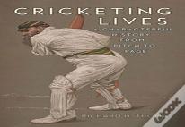 Cricketing Lives