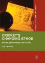 Cricket'S Changing Ethos - Preview