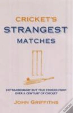 Capa do artigo Cricket'S Strangest Matches