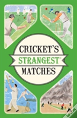 Capa do artigo Cricket'S Strangest Matches