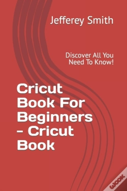 Capa do artigo Cricut Book For Beginners - Learn What You Need To Know!