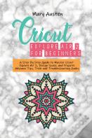 Cricut Explore Air 2 For Beginners