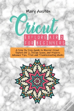 Capa do artigo Cricut Explore Air 2 For Beginners
