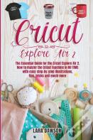 Cricut Explore Air 2