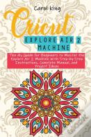 Cricut Explore Air 2 Machine
