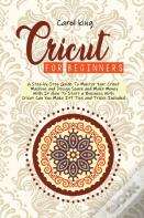 Cricut For Begginers