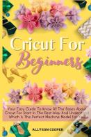 Cricut For Beginners
