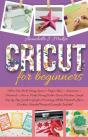 Cricut For Beginners - Preview