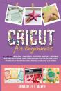 Cricut For Beginners - Preview