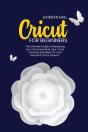 Cricut For Beginners - Preview