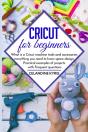 Cricut For Beginners - Preview