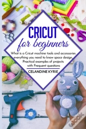 Cricut For Beginners