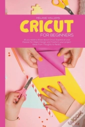 Cricut For Beginners