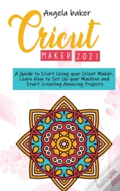 Capa do artigo Cricut Maker 2021