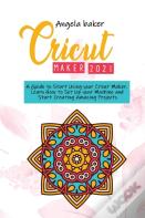 Cricut Maker 2021
