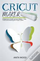 Cricut Maker