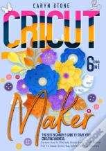 Cricut Maker