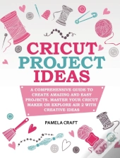 Cricut Project Ideas