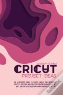 Cricut Project Ideas