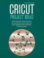 Cricut Project Ideas: Step By Step Guide - Preview