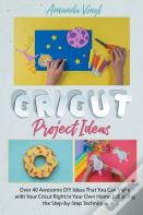 Cricut Project Ideas