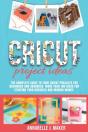Cricut Projects Ideas - Preview